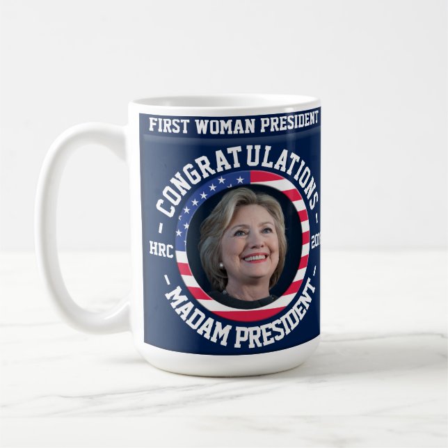 Hillary gewann die Wahl! Feier-Tasse Kaffeetasse (Links)