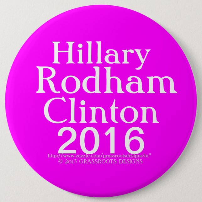 Hillary Rodham Clinton 2016 Button (Vorderseite)