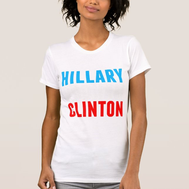 Hillary Rodham Clinton T-Shirt (Vorderseite)