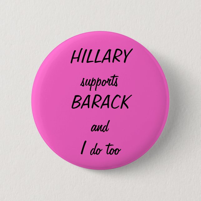HILLARY supportsBARACK und ich tun auch Button (Vorderseite)