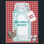 HIllbilly Bunco Flyer<br><div class="desc">Viel Spaß mit diesem Vintag inspiriert Canning Jar Red Gingham Graphic Design. Die Hühnergrafik kann entfernt werden. Schriftart Größe,  Stil und Farbe können geändert werden,  ändern Sie den Text an Ihren eigenen Anlass. Ideal für eine Hillbilly oder Country Themenveranstaltung.</div>