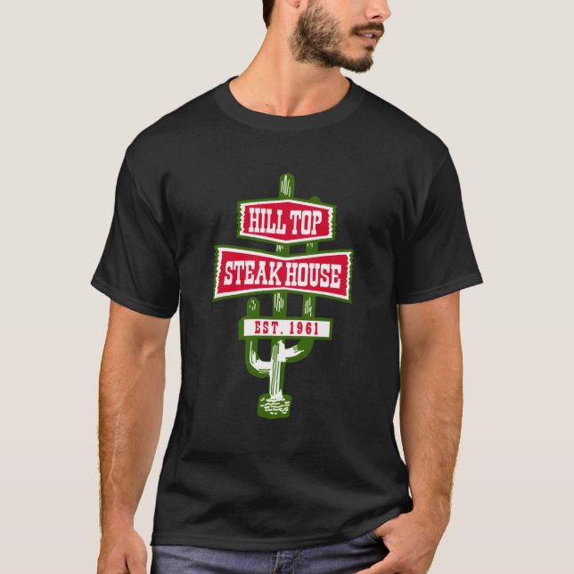 Hilltop Steakhouse T-Shirt (Vorderseite)