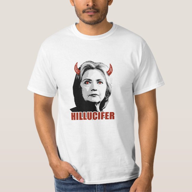Hillucifer - Hillary ist Lucifer - Anti-Hillary - T-Shirt (Vorderseite)
