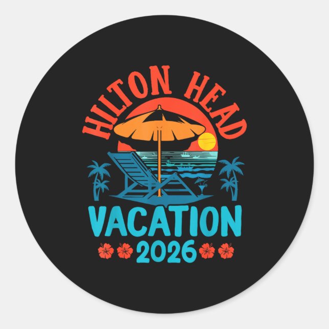 Hilton Head South Carolina 2026 Family Vacation Be Runder Aufkleber (Vorderseite)