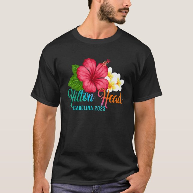 Hilton Head Vacation Carolina Tropical Hibiskus Fl T-Shirt (Vorderseite)