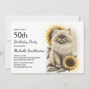 Himalayan Kitten Cat Sonnenblumen 50. Geburtstag Einladung