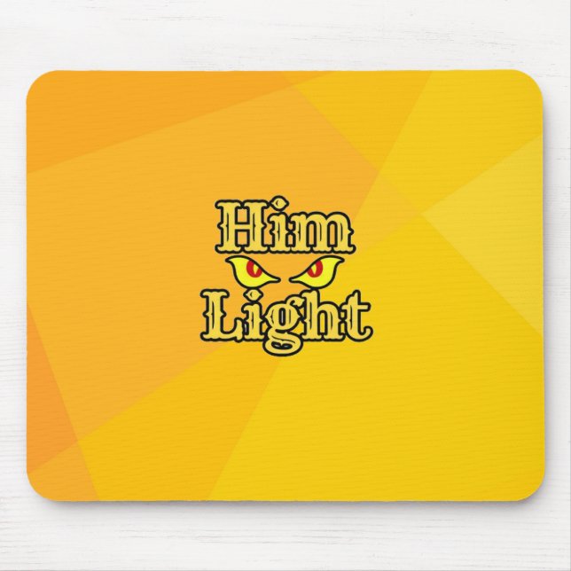 HimLight-Mauspad Mousepad (Vorne)
