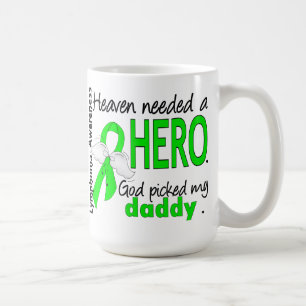 Himmel benötigte ein Held-Vati-Lymphom Kaffeetasse