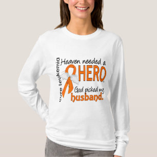 Himmel benötigte eine Held-Ehemann-Leukämie T-Shirt