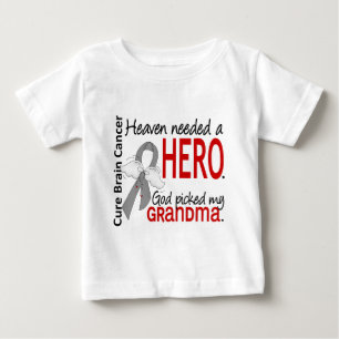 Himmel benötigte eine Held-Hirntumor-Großmutter Baby T-shirt