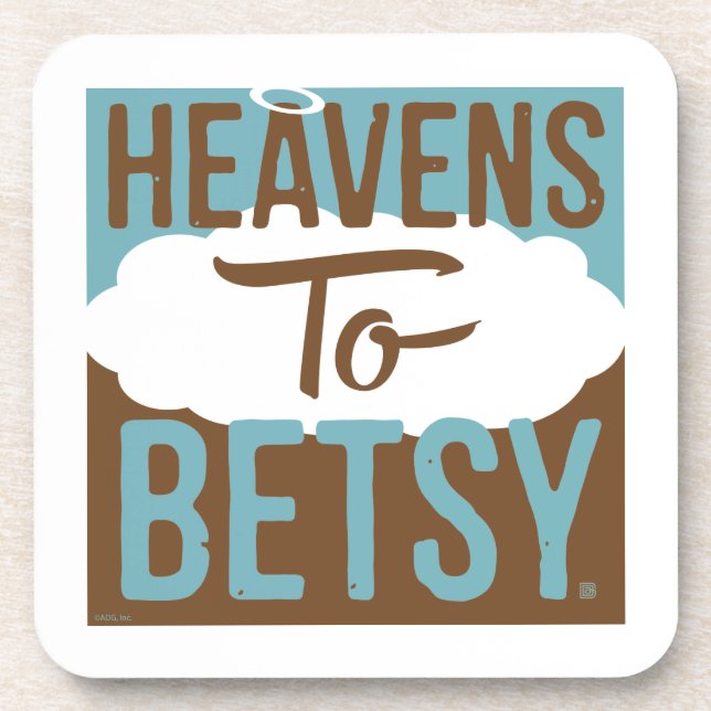 Himmel bis Betsy Getränkeuntersetzer (Vorderseite)