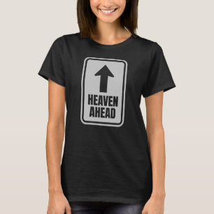 Himmel vor uns - Glaube, Hoffnung und Richtung T-Shirt