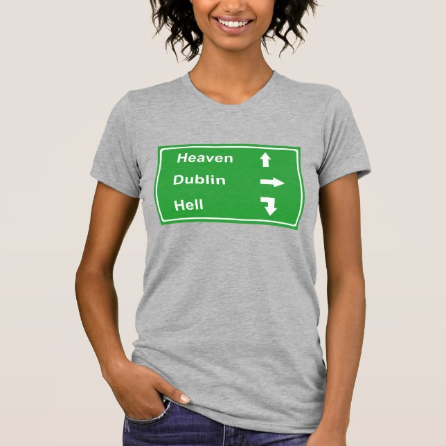 Himmels-Hölle Dublin T-Shirt (Vorderseite)
