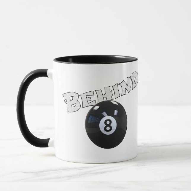 Hinter dem acht Ball | Funny "Behind the 8 Ball" Tasse (Links)