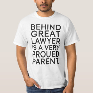 Hinter einem großartigen Anwalt steht ein sehr sto T-Shirt