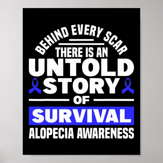 Hinter jedem Auto unerzählte Story Support Alopeci Poster (Vorne)