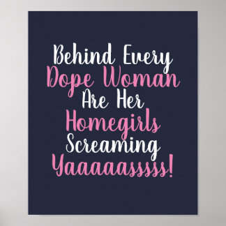Hinter jedem Dope Women Zitat Poster