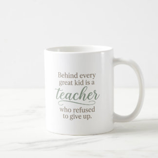 Hinter jedem großartigen Kind steht ein Lehrer-Mug Kaffeetasse