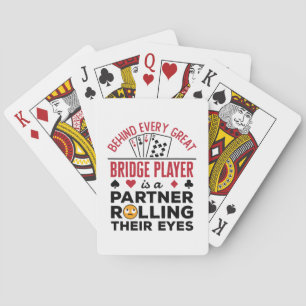 Hinter jedem großen Bridge-Player Funny-Sprichwort Spielkarten