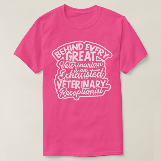 Hinter jedem großen Tierarzt T-Shirt (Design vorne)