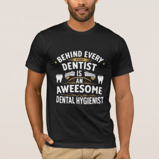 Hinter jedem großen Zahnarzt steht ein Phantastisc T-Shirt