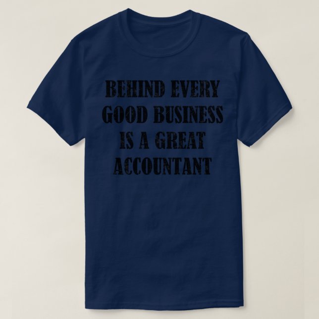 Hinter jedem guten Geschäft steht ein großer Buchh T-Shirt (Design vorne)