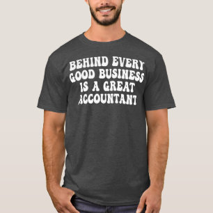 Hinter jedem guten Geschäft steht ein großer Buchh T-Shirt