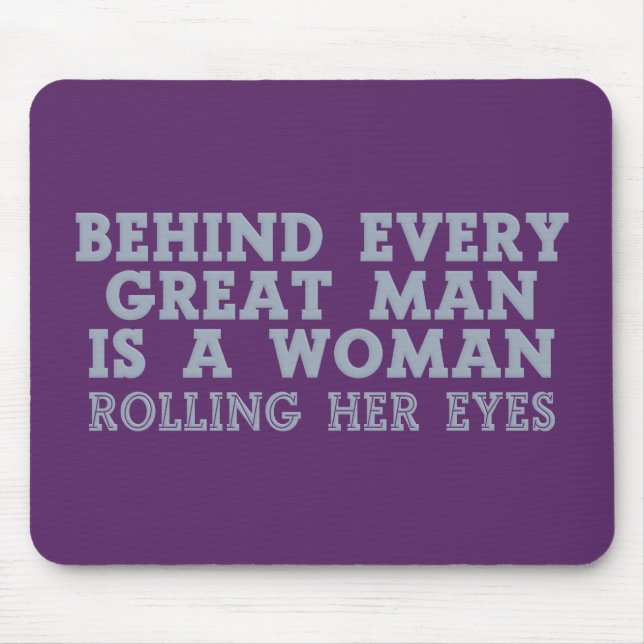 Hinter jedem Manngewohnheit mousepad (Vorne)