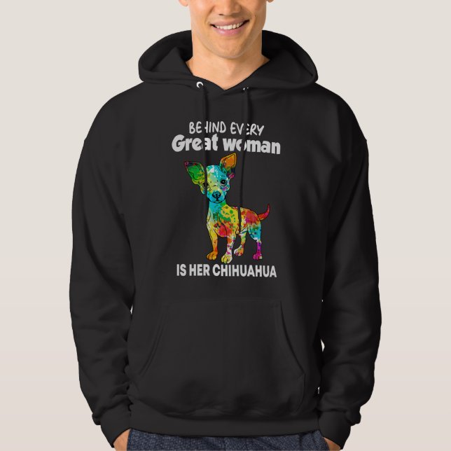 Hinter jeder großen Frau steht ihr Chihuahua Hoodie (Vorderseite)