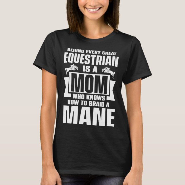 Hinter jeder großen Mama von Pferden weiß, wie man T-Shirt (Vorderseite)