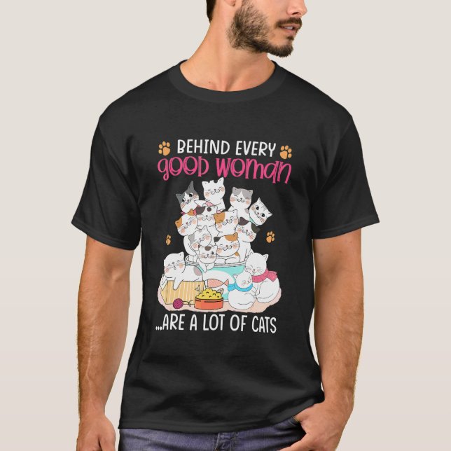 Hinter jeder guten Frau stehen eine Menge Katzen M T-Shirt (Vorderseite)