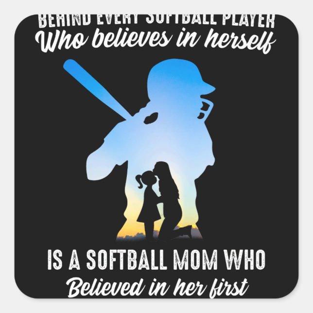 Hinter jeder Softball Player Software-Mama Quadratischer Aufkleber (Vorderseite)