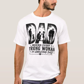 Hinter jeder starken Frau steht ein unglaublicher T-Shirt