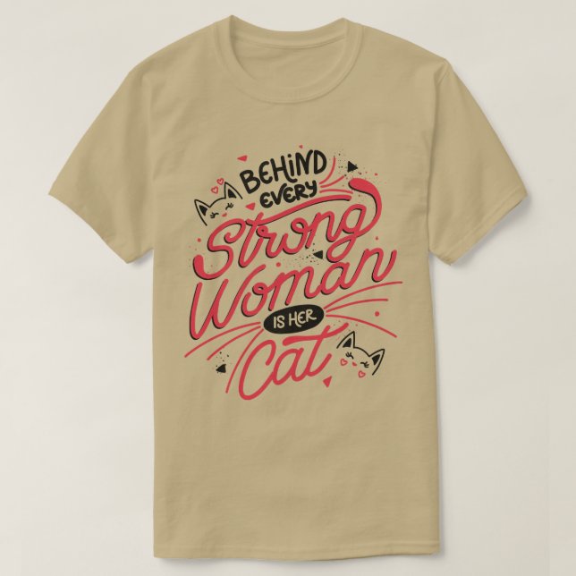 Hinter jeder starken Frau steht ihre Katze von Tob T-Shirt (Design vorne)