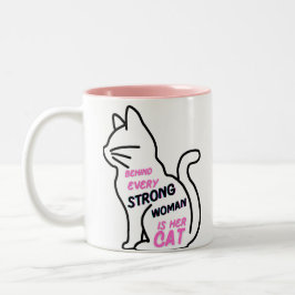 Hinter jeder starken Frau steht ihre Katze Zweifarbige Tasse