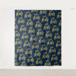 Hintergrund Gold Navy "Hello Thirty" Geburtstag Wandteppich