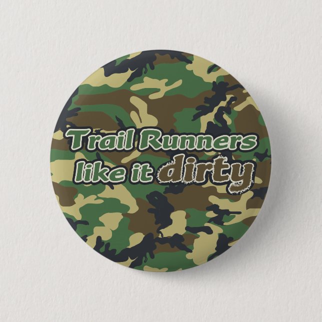 Hinterläufer mögen es schmutzig - Camouflage Button (Vorderseite)