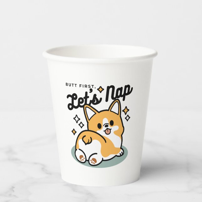 Hintern zuerst, Let's Nickerchen - Niedlicher Corg Pappbecher (Vorderseite)