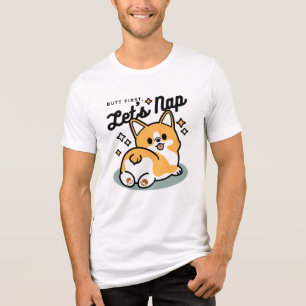 Hintern zuerst, Let's Nickerchen - Niedlicher Corg Tri-Blend Shirt