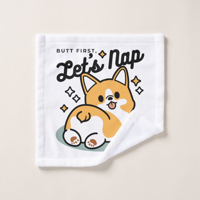 Hintern zuerst, Let's Nickerchen - Niedlicher Corg Waschlappen (Waschlappen)