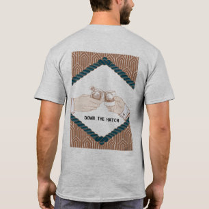 Hinunter die Luke T-Shirt