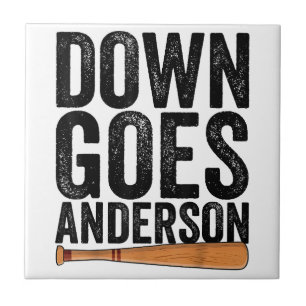 HINUNTER GEHT ANDERSON FUNNY BASEBALL Geschenk AND Fliese