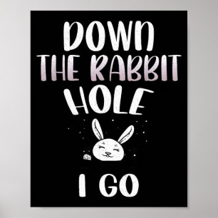 Hinunter in das Kaninchenloch gehen lustige Osterh Poster