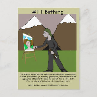 Hinweis #11 Birthing from Dependent Arising Postkarte