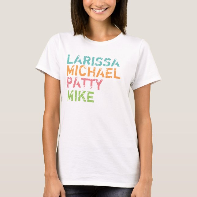 Hinzufügen von Familienmitgliedern Name Farbe Typo T-Shirt (Vorderseite)