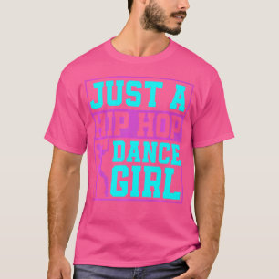 Hip Dancer Breakdancing 80er 90S Hip Hop Dance T-Shirt