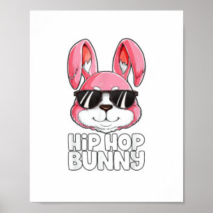 Hip Hop Bunny Oaster Boys Mädchen Kinder Männer Ra Poster