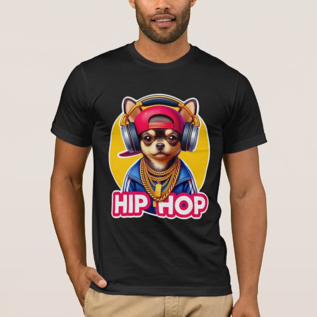 HIP HOP CHIHUAHUA 5 T-Shirt (Vorderseite)