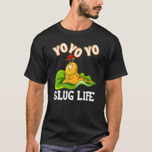 Hip Hop Gangster Schnecken Leben Gärtner Gag T-Shirt