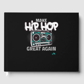 Hip Hop Gift Make Hip Gästebuch